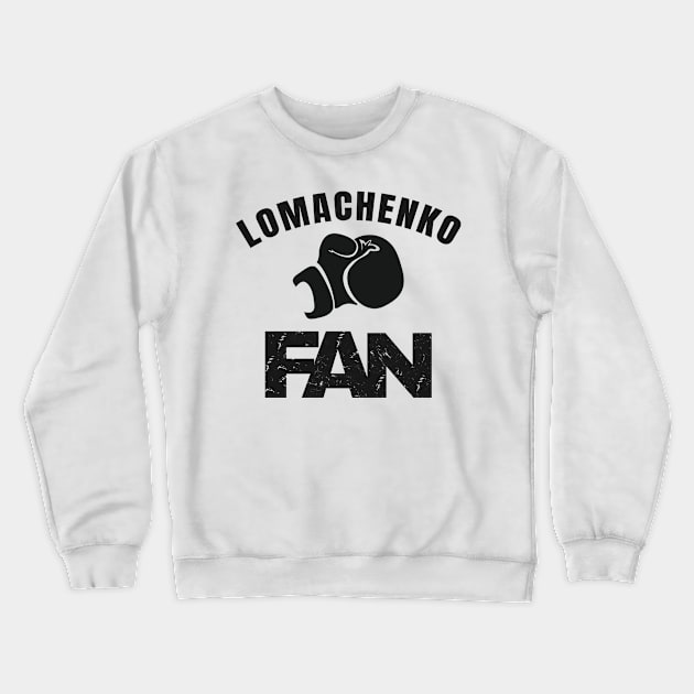 Lomachenko Fan Crewneck Sweatshirt by Yasna